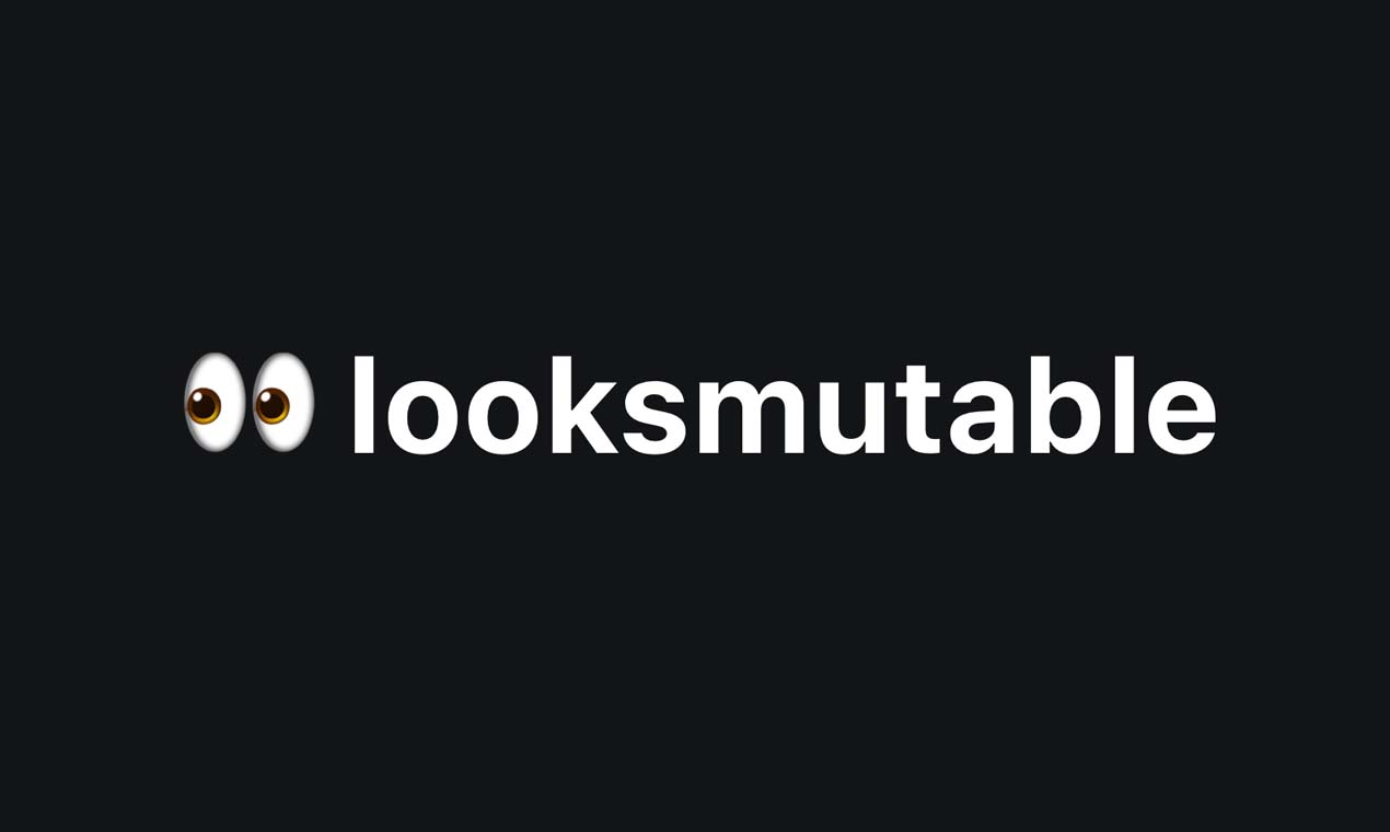 Looksmutable: find out if your NFTs are really on the blockchain logo